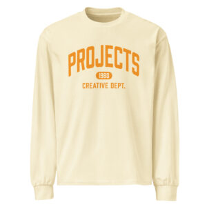Projects Creative Dept. - Heavyweight Long Sleeve Shirt